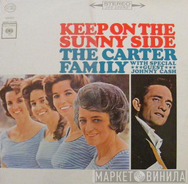 With Special Guest The Carter Family  Johnny Cash  - Keep On The Sunny Side