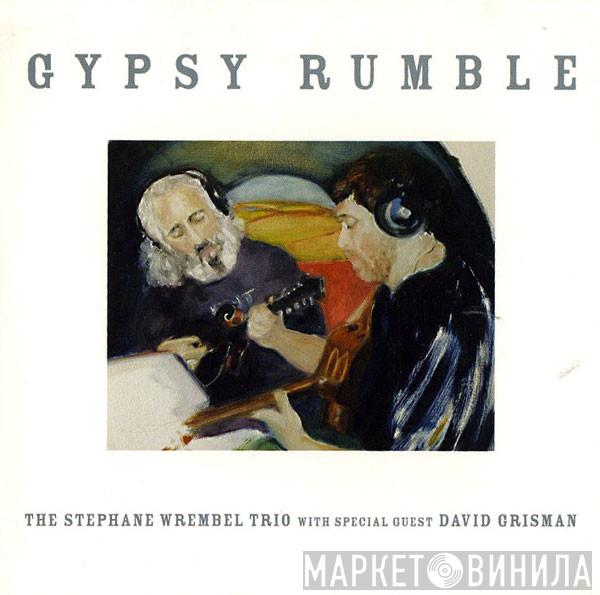 With Special Guest The Stephane Wrembel Trio  David Grisman  - Gypsy Rumble