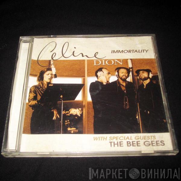 With Special Guests Céline Dion  Bee Gees  - Immortality