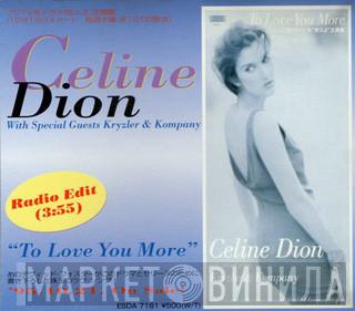 With Special Guests Céline Dion  Kryzler & Kompany  - To Love You More