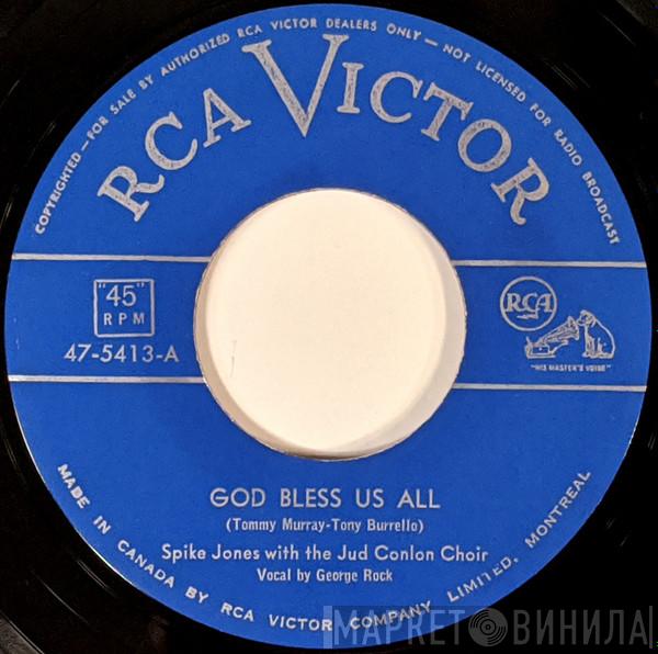 With Spike Jones  The Jud Conlon Choir  - God Bless Us All