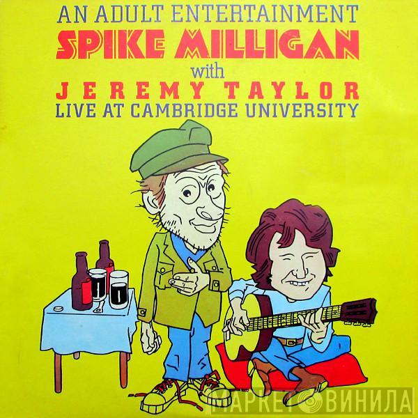 With Spike Milligan  Jeremy Taylor  - An Adult Entertainment Spike Milligan With Jeremy Taylor Live At Cambridge University