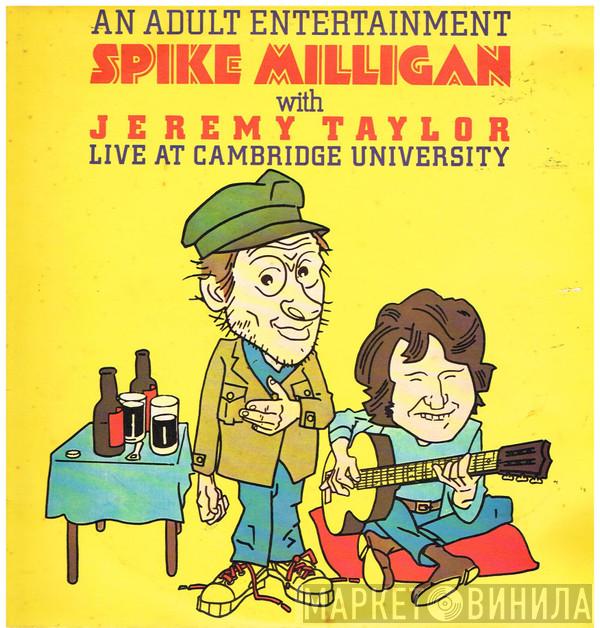 With Spike Milligan  Jeremy Taylor  - An Adult Entertainment Spike Milligan With Jeremy Taylor Live At Cambridge University