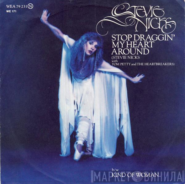 With Stevie Nicks  Tom Petty And The Heartbreakers  - Stop Draggin' My Heart Around