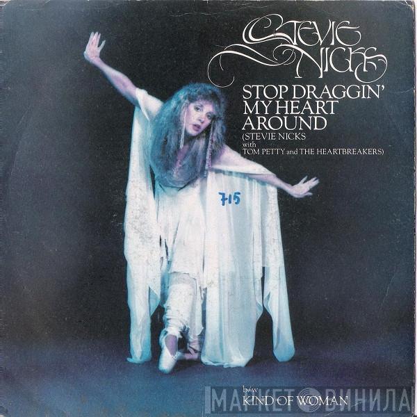 With Stevie Nicks  Tom Petty And The Heartbreakers  - Stop Draggin' My Heart Around