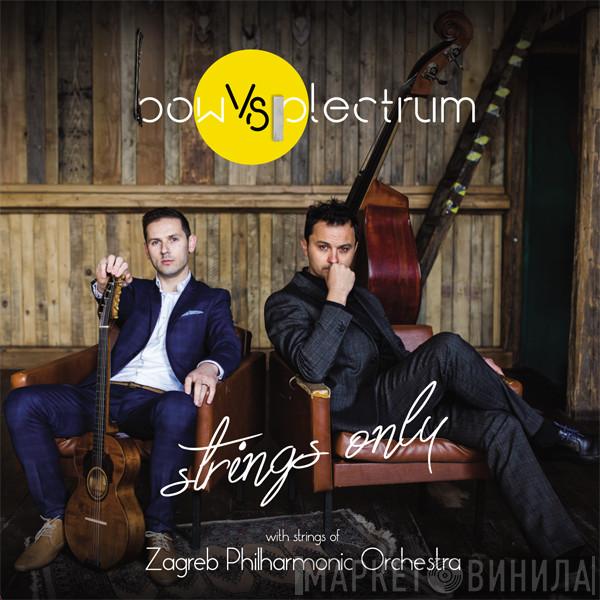 With Strings Of Bow Vs Plectrum  Zagrebačka Filharmonija  - Strings Only