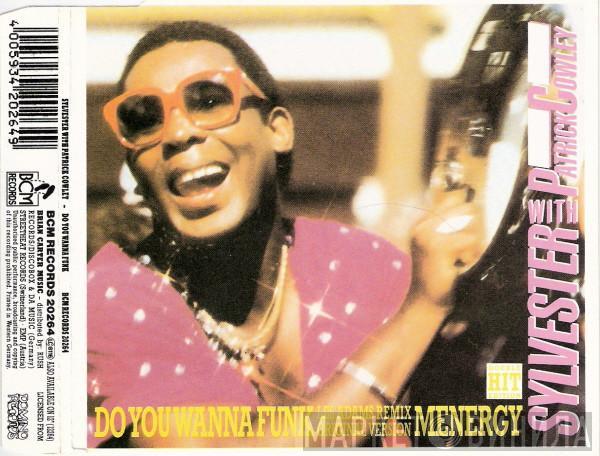 With Sylvester  Patrick Cowley  - Do You Wanna Funk (Double Hit Edition)