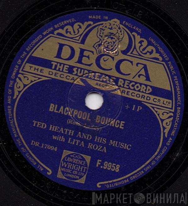 With Ted Heath And His Music  Lita Roza  - Blackpool Bounce / Meet Me On The Corner