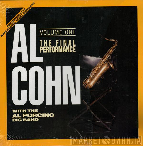 With The Al Cohn  Al Porcino Big Band  - The Final Performance Volume One