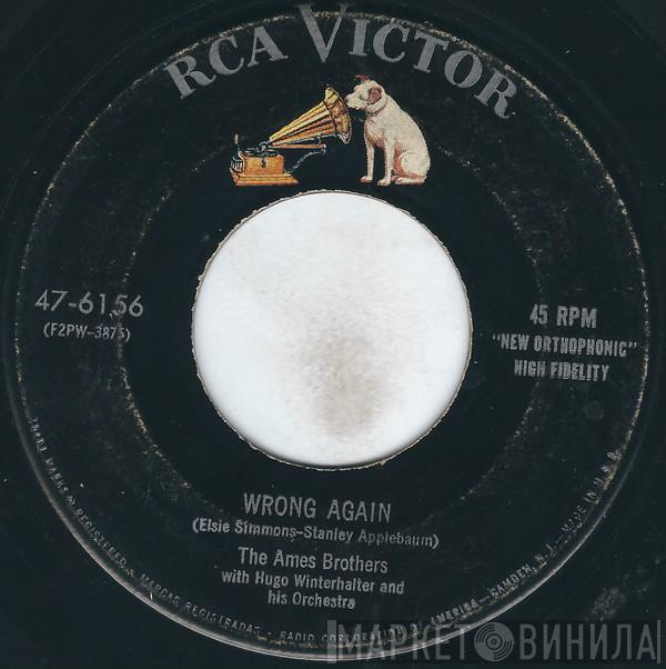 With The Ames Brothers  Hugo Winterhalter Orchestra  - Wrong Again