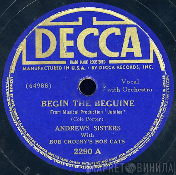 With The Andrews Sisters  Bob Crosby And The Bob Cats  - Begin The Beguine / Long Time No See