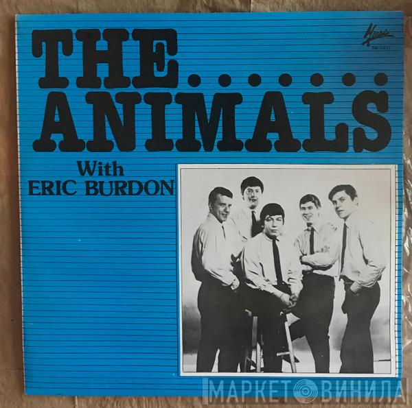 With The Animals  Eric Burdon  - The Animals With Eric Burdon