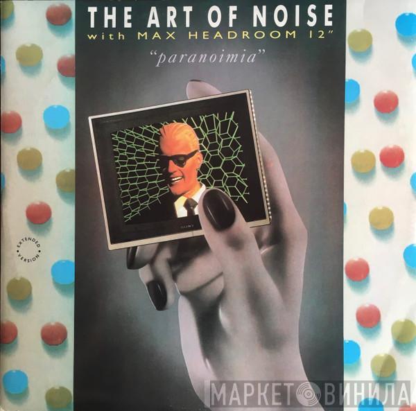 With The Art Of Noise  Max Headroom  - Paranoimia (Extended Version)