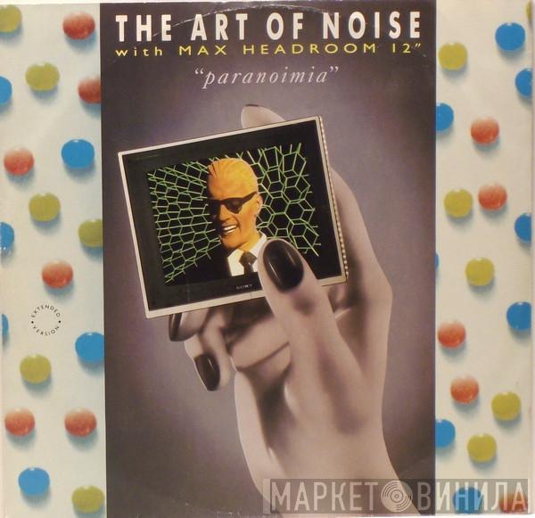 With The Art Of Noise  Max Headroom  - Paranoimia (Extended Version)