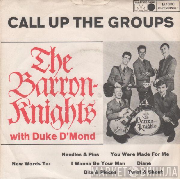 With The Barron Knights  Duke D'Mond  - Call Up The Groups (Medley)