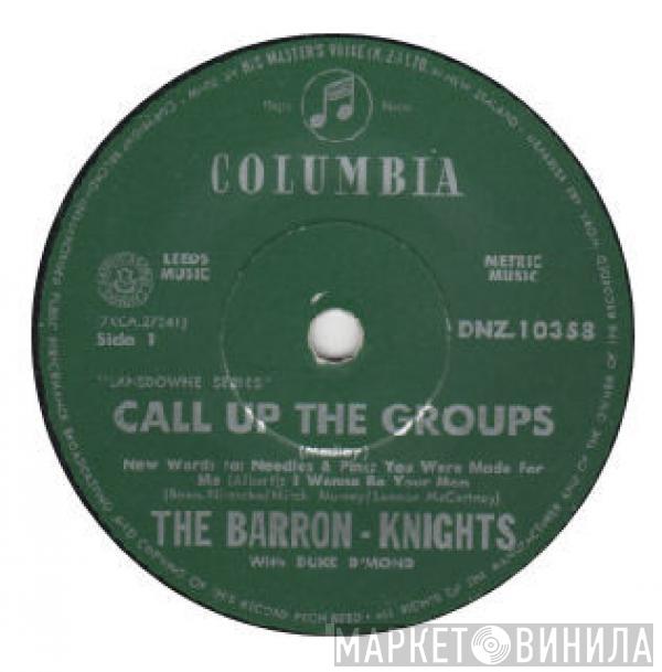 With The Barron Knights  Duke D'Mond  - Call Up The Groups (Medley)