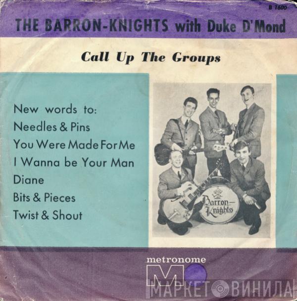 With The Barron Knights  Duke D'Mond  - Call Up The Groups (Medley)