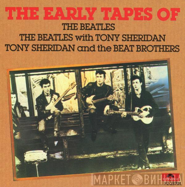 With The Beatles  Tony Sheridan And The Beat Brothers  - The Early Tapes Of