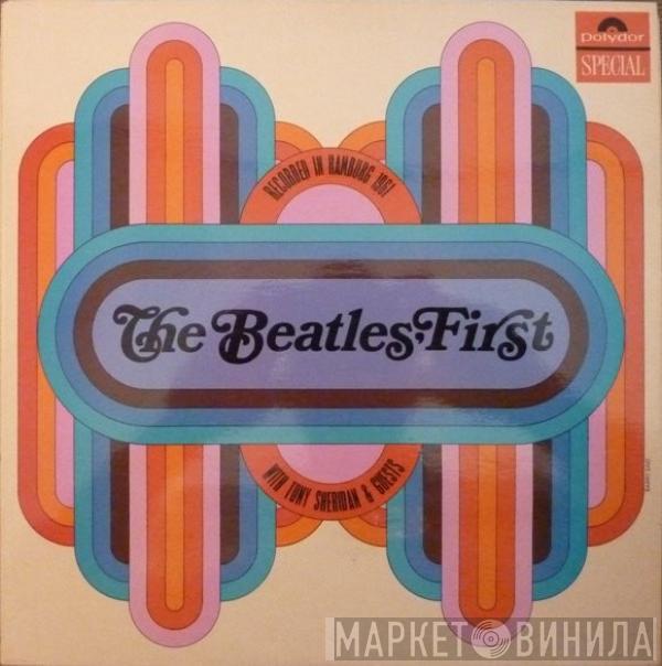 With The Beatles  Tony Sheridan  - The Beatles' First With Tony Sheridan & Guests