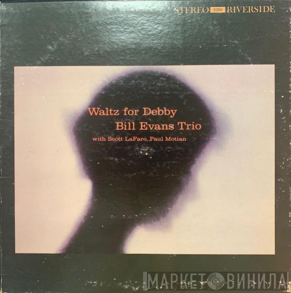 With The Bill Evans Trio , Scott LaFaro  Paul Motian  - Waltz For Debby