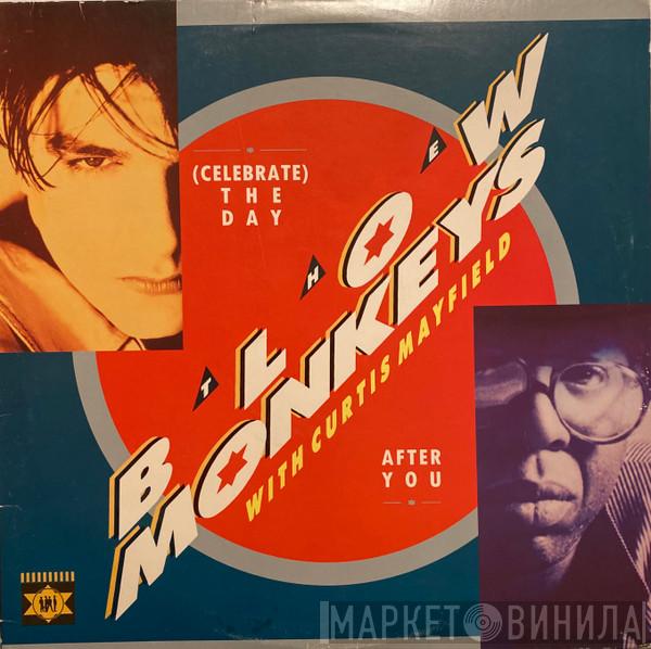 With The Blow Monkeys  Curtis Mayfield  - (Celebrate) The Day After You