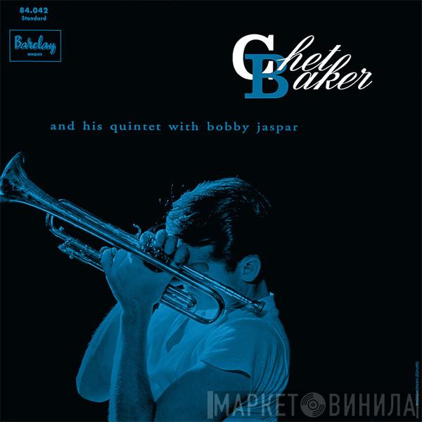 With The Chet Baker Quintet  Bobby Jaspar  - Chet Baker And His Quintet With Bobby Jaspar