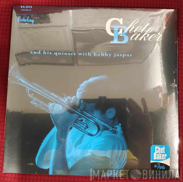 With The Chet Baker Quintet  Bobby Jaspar  - Chet Baker And His Quintet With Bobby Jaspar