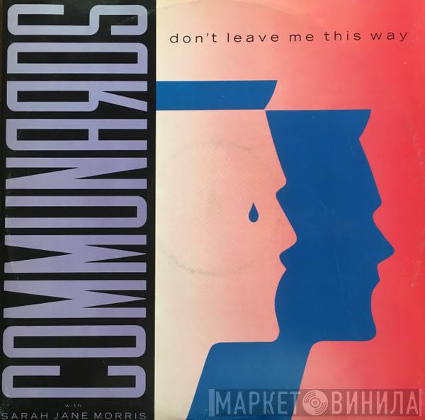 With The Communards  Sarah Jane Morris  - Don't Leave Me This Way