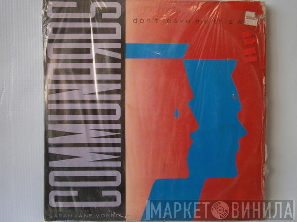 With The Communards  Sarah Jane Morris  - Don't Leave Me This Way