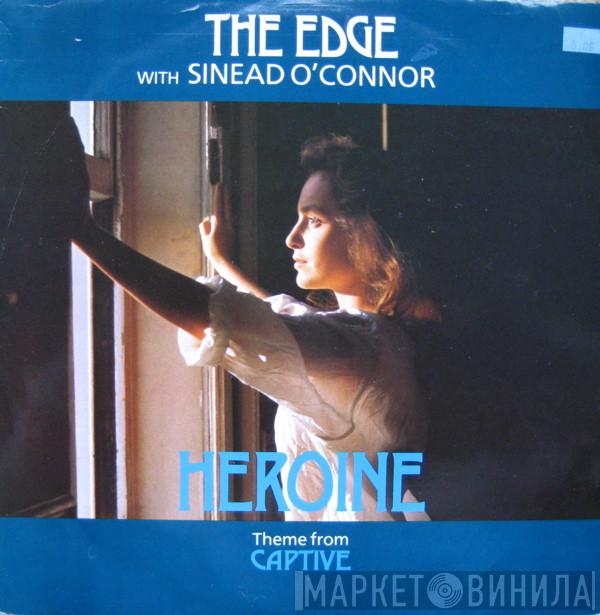 With The Edge  Sinéad O'Connor  - Heroine (Theme From Captive)