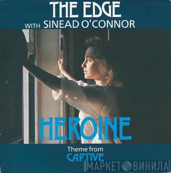 With The Edge  Sinéad O'Connor  - Heroine (Theme From Captive)
