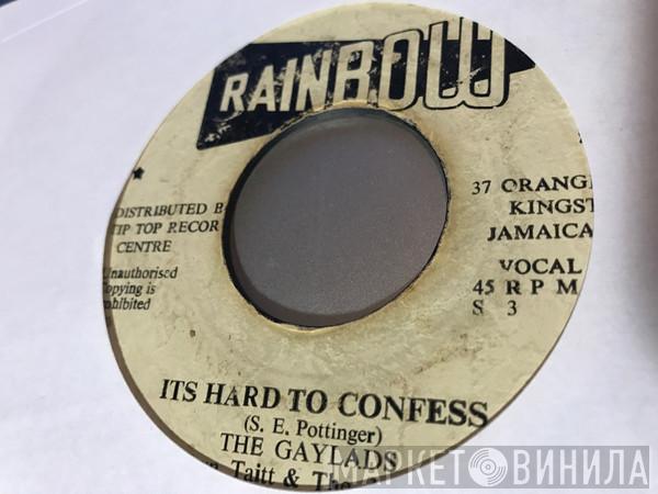 With The Gaylads  Lynn Taitt & The Jets  - It's Hard To Confess / I Need Your Loving