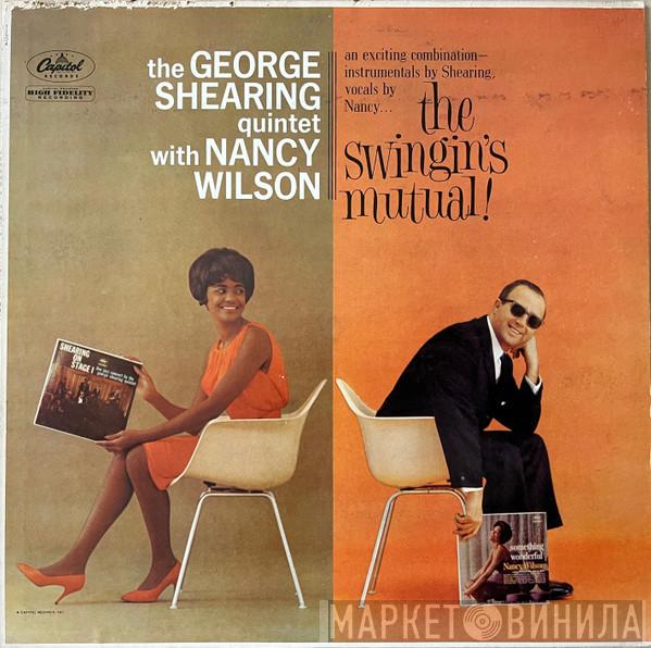 With The George Shearing Quintet  Nancy Wilson  - The Swingin's Mutual!
