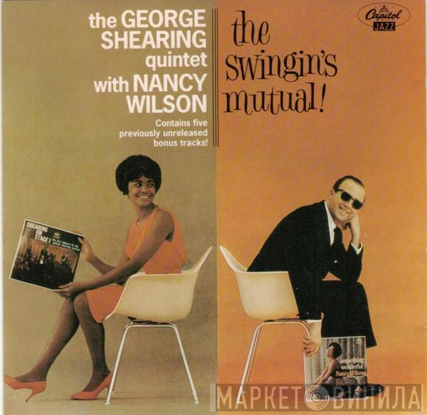 With The George Shearing Quintet  Nancy Wilson  - The Swingin's Mutual