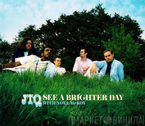 With The James Taylor Quartet  Noel McKoy  - See A Brighter Day