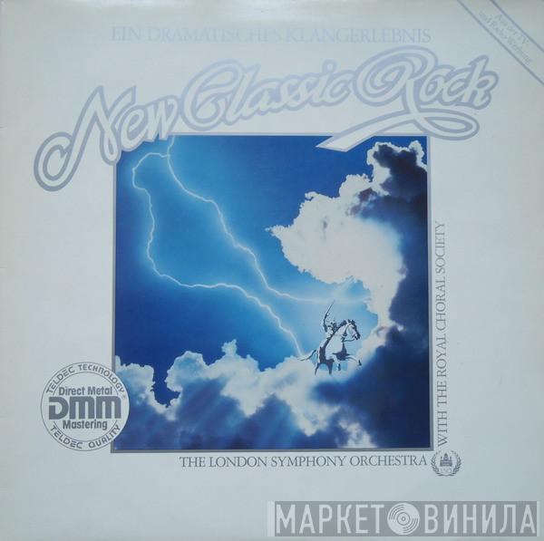 With The London Symphony Orchestra  The Royal Choral Society  - New Classic Rock
