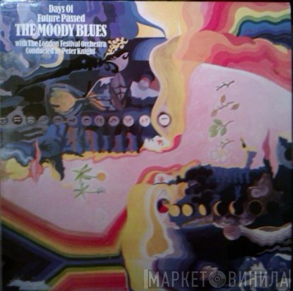 With The Moody Blues Conducted By The London Festival Orchestra  Peter Knight   - Days Of Future Passed