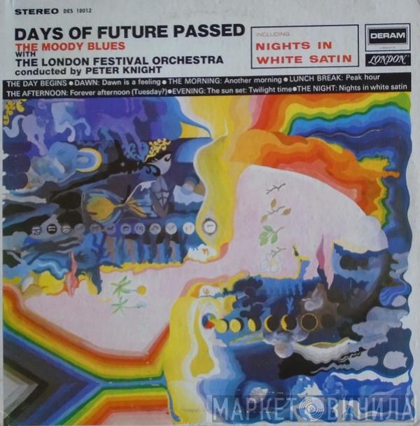 With The Moody Blues Conducted By The London Festival Orchestra  Peter Knight   - Days Of Future Passed
