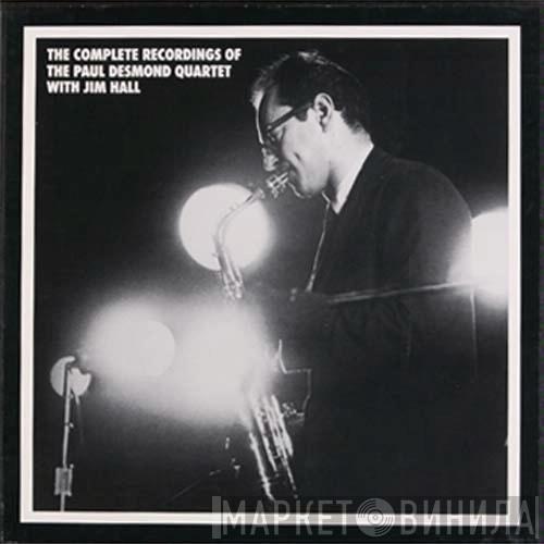 With The Paul Desmond Quartet  Jim Hall  - The Complete Recordings Of The Paul Desmond Quartet With Jim Hall