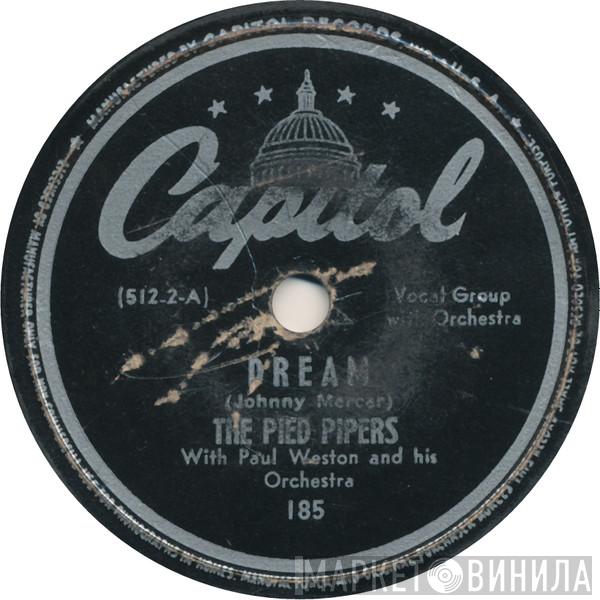 With The Pied Pipers  Paul Weston And His Orchestra  - Dream / Tabby The Cat