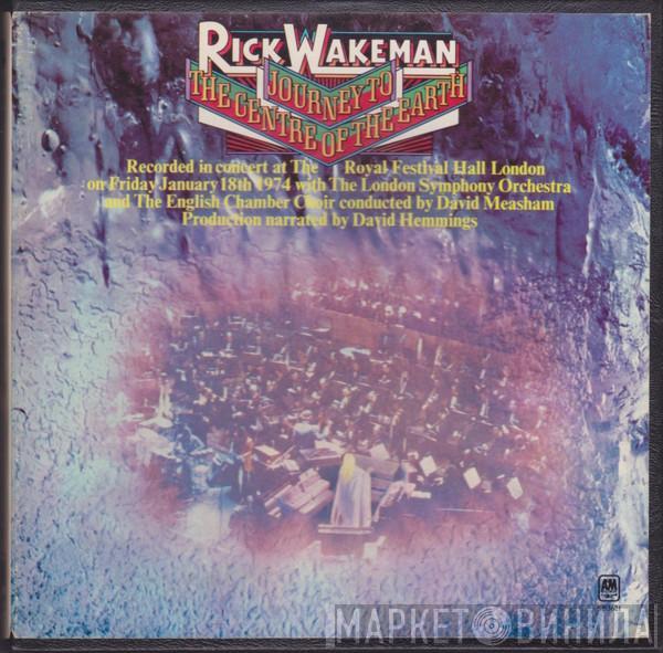 With The Rick Wakeman And The London Symphony Orchestra  The English Chamber Choir  - Journey To The Centre Of The Earth