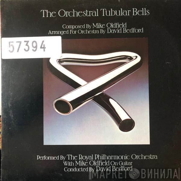 With The Royal Philharmonic Orchestra , Conducted By Mike Oldfield  David Bedford  - The Orchestral Tubular Bells