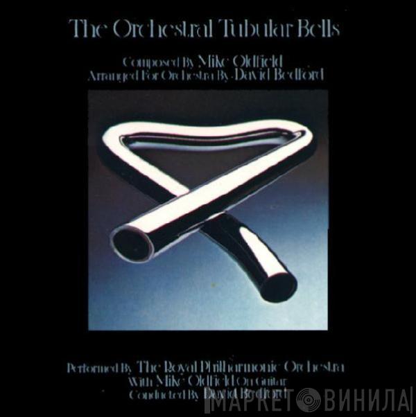 With The Royal Philharmonic Orchestra  Mike Oldfield  - The Orchestral Tubular Bells