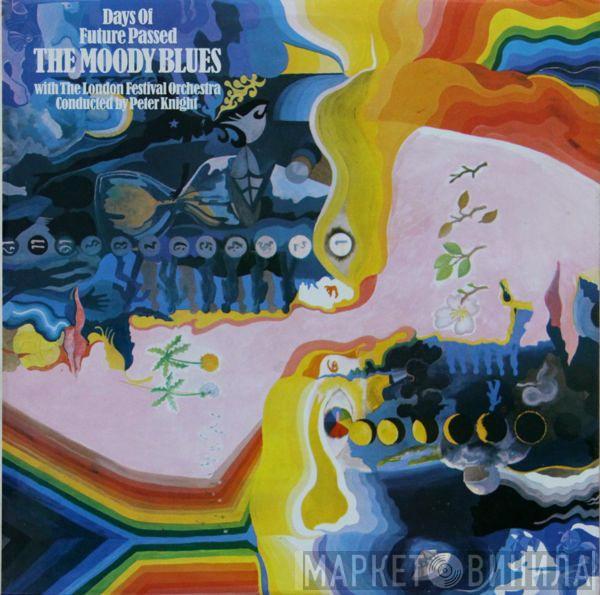 With The The Moody Blues Conducted By The London Festival Orchestra  Peter Knight   - Days Of Future Passed