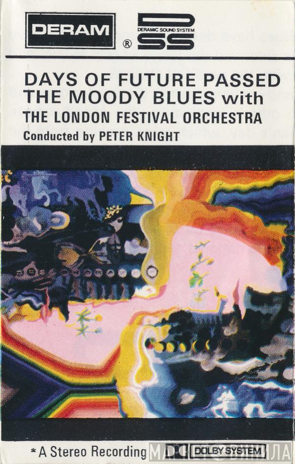 With The The Moody Blues Conducted By The London Festival Orchestra  Peter Knight   - Days Of Future Passed