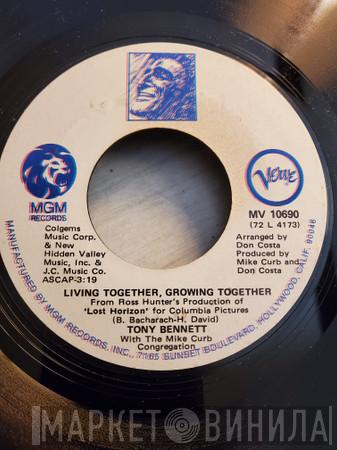 With The Tony Bennett  Mike Curb Congregation  - Living Together, Growing Together