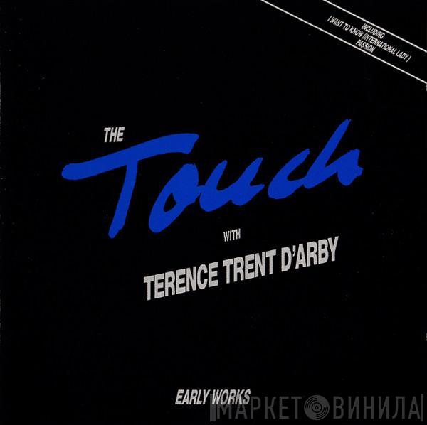 With The Touch  Terence Trent D'Arby  - Early Works