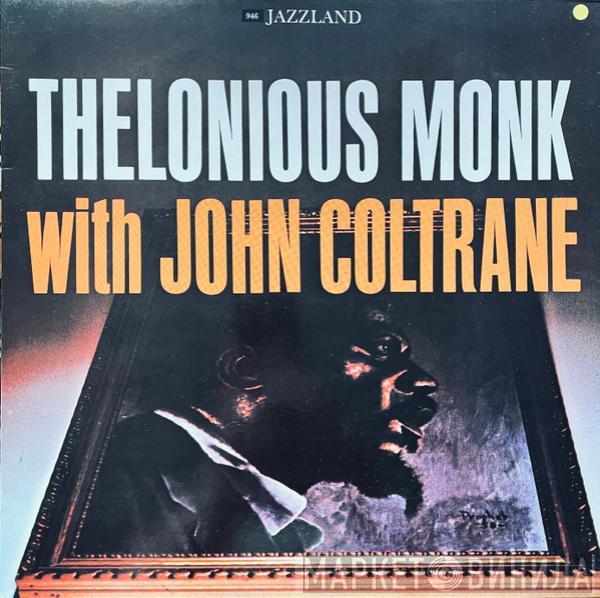 With Thelonious Monk  John Coltrane  - Thelonious Monk With John Coltrane