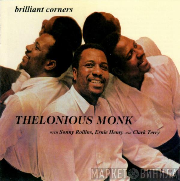 With Thelonious Monk , Sonny Rollins And Ernie Henry  Clark Terry  - Brilliant Corners