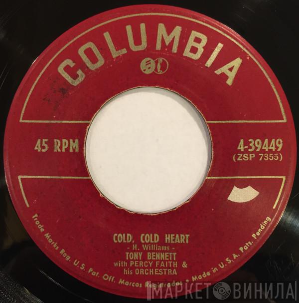 With Tony Bennett  Percy Faith & His Orchestra  - Cold, Cold Heart / While We're Young